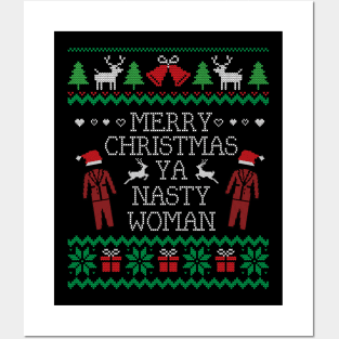 Ugly Christmas Sweater Merry Xmas Nasty Woman Posters and Art